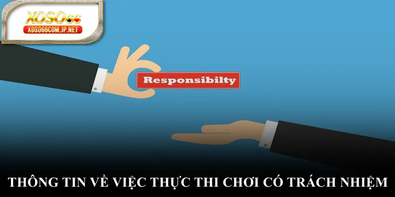 Chơi Có Trách Nhiệm Để Làm Chủ Ván Game Tại XOSO66 - viero.bet