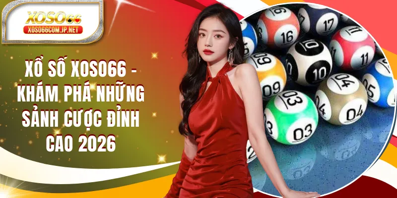 Xổ Số XOSO66 | Kết Quả Xổ Số Hôm Nay Nhanh Nhất - viero.bet Xổ Số XOSO66 | Kết Quả Xổ Số Hôm Nay Nhanh Nhất - viero.bet