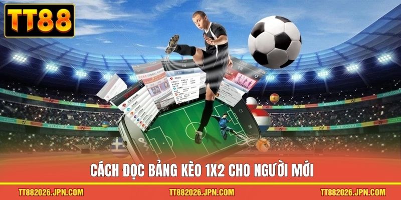 Kèo 1x2 TT88: Cách đọc Kèo Và Chiến Lược Cược Chuẩn - viero.bet Kèo 1x2 TT88: Cách đọc Kèo Và Chiến Lược Cược Chuẩn - viero.bet