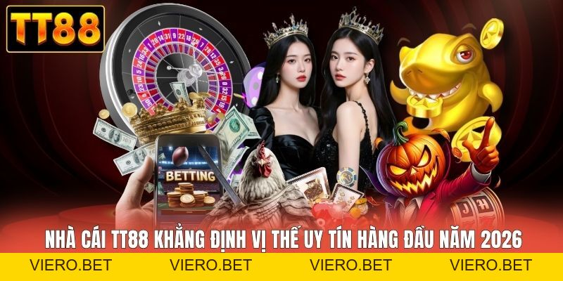 TT88 🎖️ Kênh Truy Cập TT88.COM Chính Thống 2026 | +188% Nạp - viero.bet