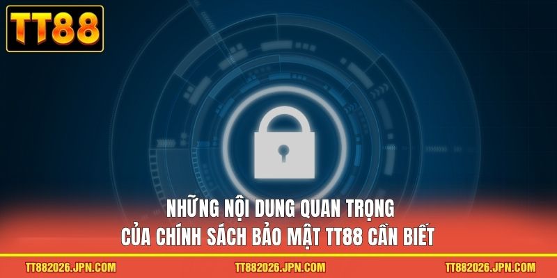 Chính Sách Bảo Mật TT88 - An Toàn Tuyệt đối, Bảo Vệ Hội Viên - viero.bet Chính Sách Bảo Mật TT88 - An Toàn Tuyệt đối, Bảo Vệ Hội Viên - viero.bet