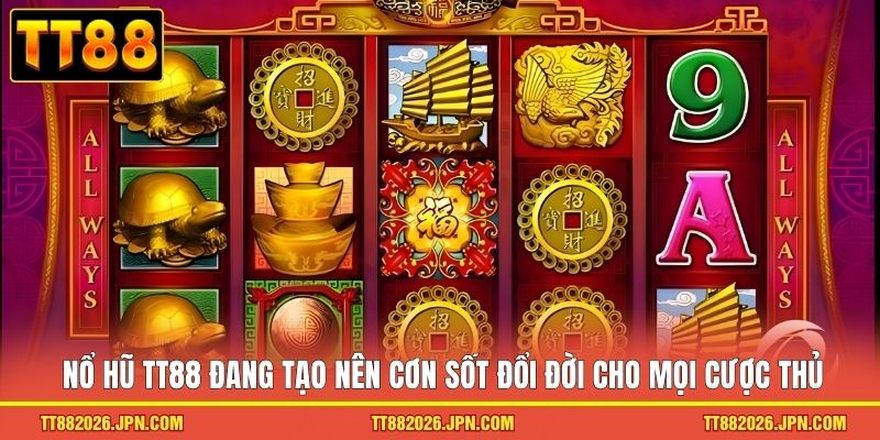 Nổ Hũ TT88 - Sảnh Cược Số 1 Với 500k Lượt Chơi Mỗi Ngày  - viero.bet