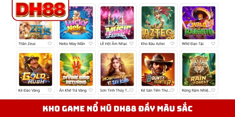 Nổ Hũ DH88 - Khám Phá 400 Chủ Đề Game Slot Đỉnh Nhất - viero.bet